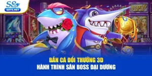 Bắn Cá Đổi Thưởng 3D – Hành Trình Săn Boss Đại Dương 
